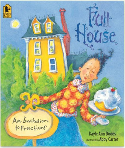 Full House An Invitation to Fraction Children's Book